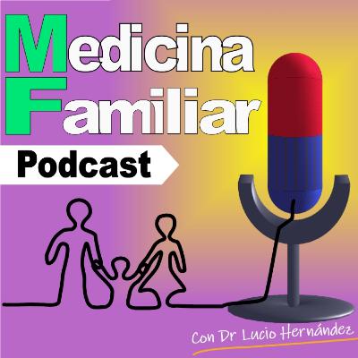 E27. Episodio especial: Mi historia de salud familiar.