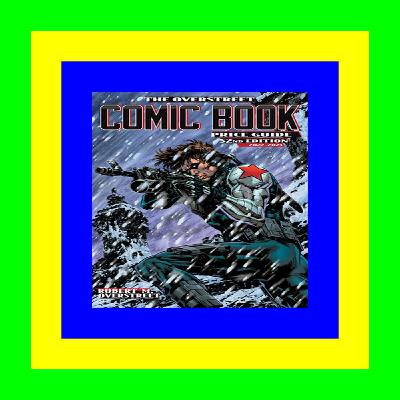 [F.R.E.E] [D.O.W.N.L.O.A.D] [R.E.A.D] Overstreet Comic Book Price Guide Volume 52 READ ONLINE