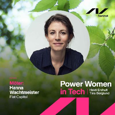 #13 Hanna Wachtmeister - Vd på Flat Capital