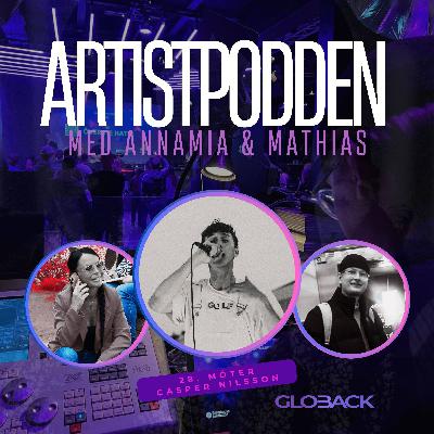 28. Artistpodden möter Casper Nilsson💿