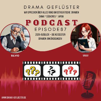 2026-Ausblick – Die heißesten Dramen-Ankündigungen! - Drama Gefluester #87 2026-Ausblick – Die heißesten Dramen-Ankündigungen! - Drama Gefluester #87