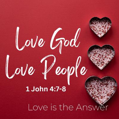 Love God Love People