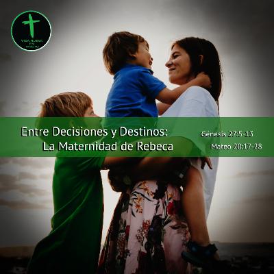 Entre Decisiones y Destinos: La Maternidad de Rebeca