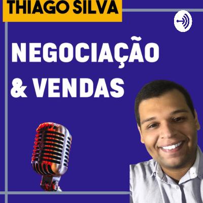 Os 4 pilares da venda PT.2 (#06)