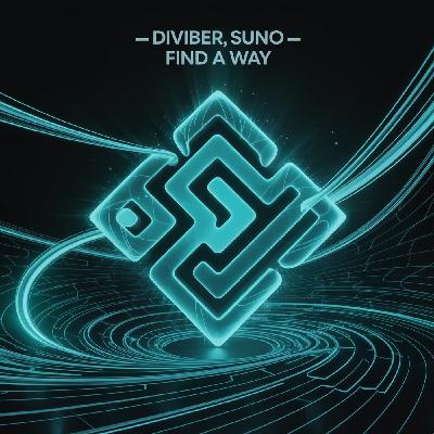 Diviber, Suno - Find a Way (house version)