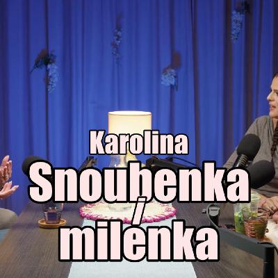 178: Karolina - Snoubenka i milenka. 178: Karolina - Snoubenka i milenka.