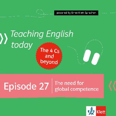 Episode 27: The need for global competence