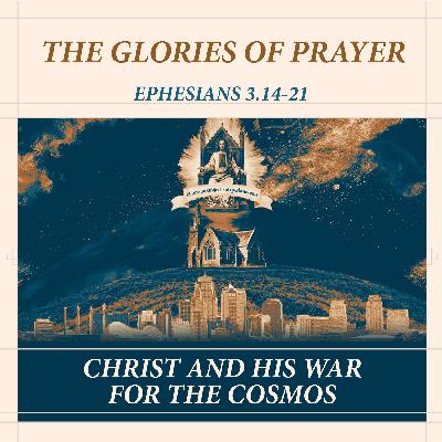 The Glories of Prayer