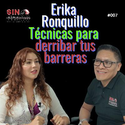 "Soy un alma ocupando un cuerpo en este momento", Erika Ronquillo
