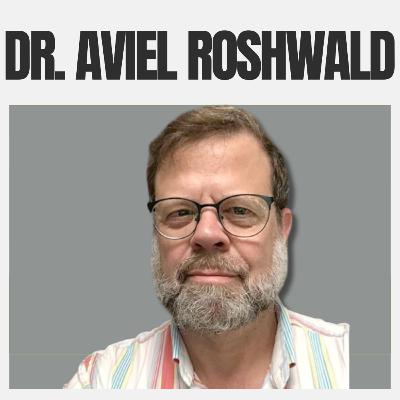 Resistance & Collaboration with Axis Powers | Dr Aviel Roshwald
