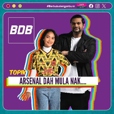 VAR buatkan pengadil malas buat kerja hakiki? Szoboszlai pemain terbaik dunia? Kini hanya 4 mata beza Arsenal & City. Cunha besar kan isu kecil atau sebaliknya? | Berbulu dengan Burn S6 EP 24
