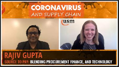 Coronavirus and Supply Chain - Source to Pay with Rajiv Gupta