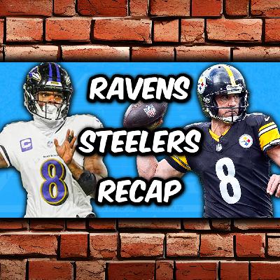 Baltimore Ravens Vs Pittsburgh Steelers Week 18 Recap