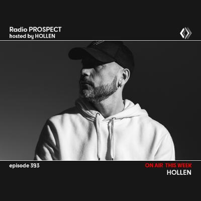 RadioProspect 393 - Hollen RadioProspect 393 - Hollen