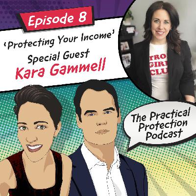Kara Gammell - Protecting Your Income