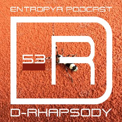 Entropya #53 podcast Entropya #53 podcast