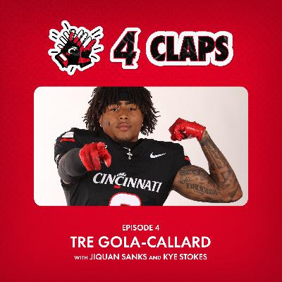 Ep. 4 - Tre Gola-Callard with Jiquan Sanks and Kye Stokes | 4 Claps Podcast