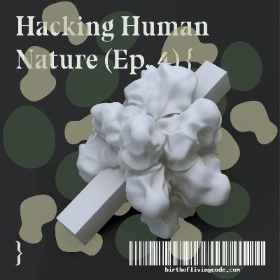 Hacking Human Nature Hacking Human Nature
