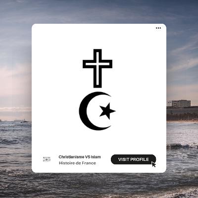 Christianisme VS Islam : 10 Différences