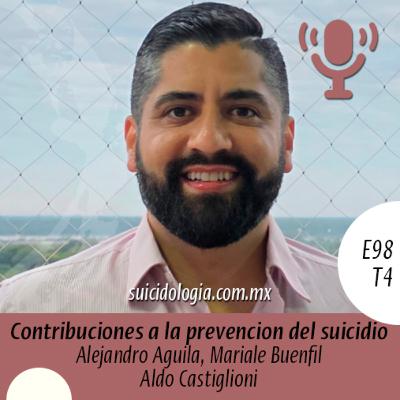 E98T4 Contribuciones a la prevención del suicidio | Aldo Castiglioni