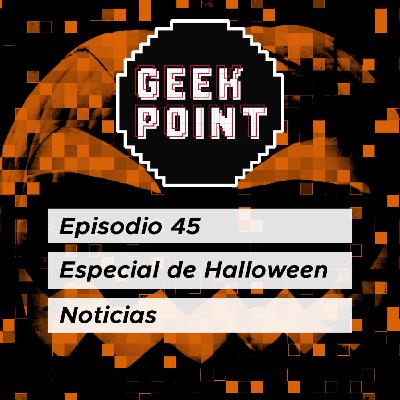 Episodio 45: Especial Halloween 2020 Episodio 45: Especial Halloween 2020