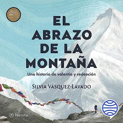 El abrazo de la montaña (Audiolibro) | Prueba Gratis