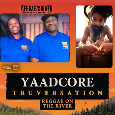 Yaadcore 2024 Reggae on the River Yaadcore 2024 Reggae on the River