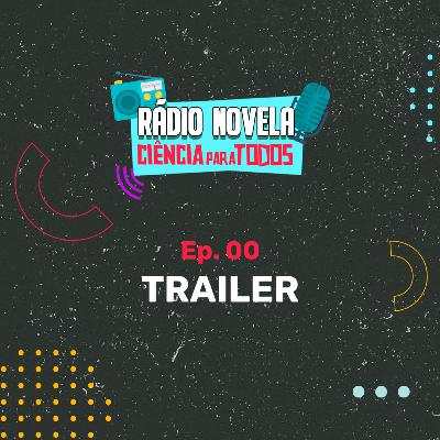 Ep00 - Trailer Ep00 - Trailer