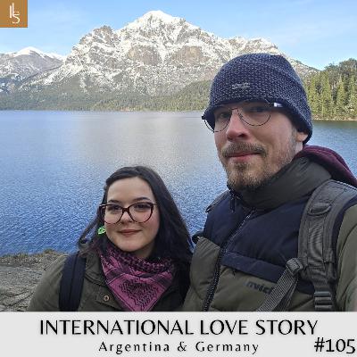 #105 From Chatroulette to True Love, A Love Story Like No Other