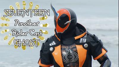 “I Believe in Myself” Kamen Rider Ghost |ARC 17