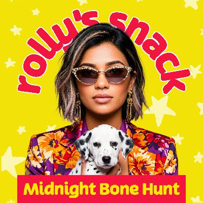 Rolly's Midnight Snack: The Great Bone Hunt