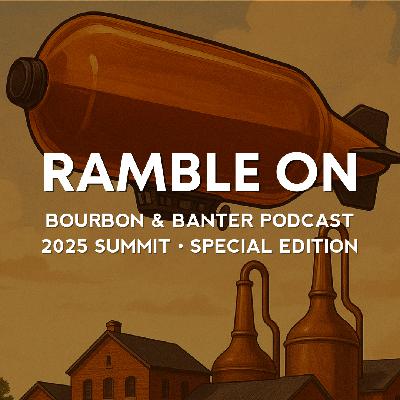 Ramble On - 2025 Summit Special Edition Ramble On - 2025 Summit Special Edition