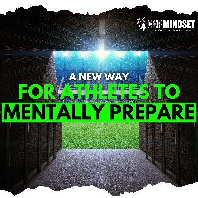 A New Way for Athletes to Mentally Prepare