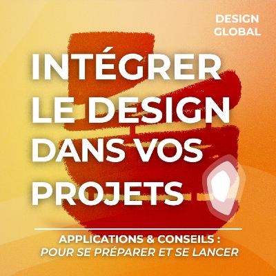 Comment intégrer le design à vos projets ?