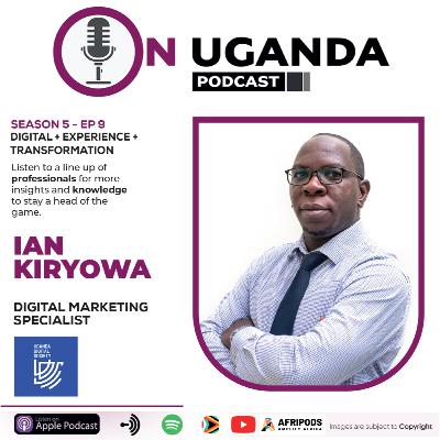 Navigate the Digital Evolution like a pro with Ian Kiryowa!