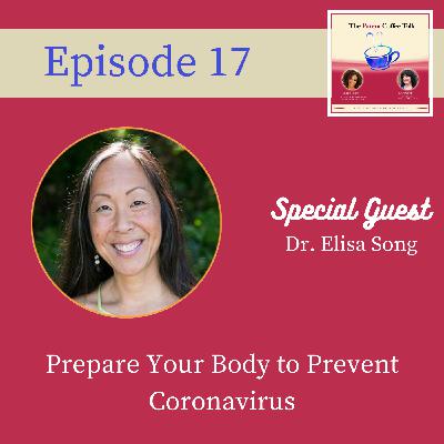 17: Prepare Your Body to Prevent Coronavirus