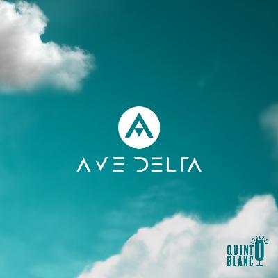 Ep 56. Ave Delta