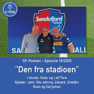 Episode 18 - Den fra stadioen