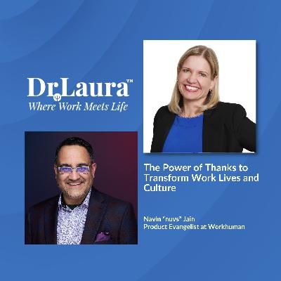 The Power of Thanks to Transform Work Lives and Culture