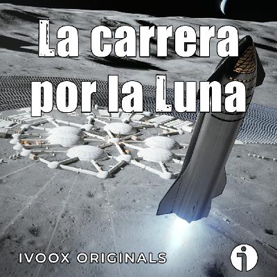Astrobitácora - 7x02 - La carrera por la Luna