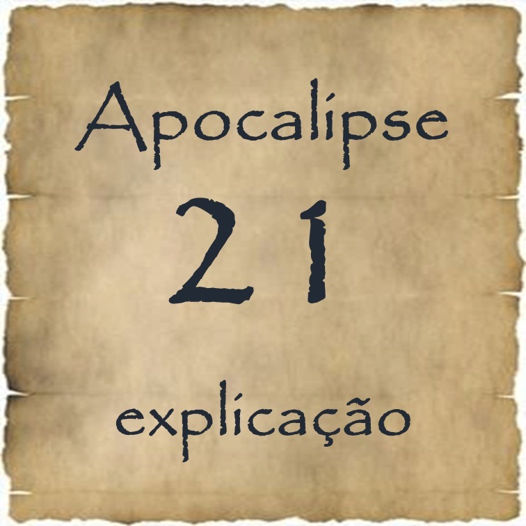 Apocalipse 21 explicação