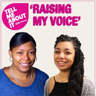 Episode 5: Raising My Voice