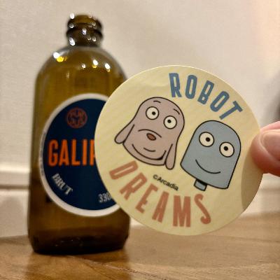 第300回【記念すべき300回は原点回帰？等身大の「ロボット・ドリームズ」トーク！】（24/12/17収録）