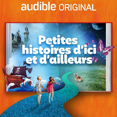 Voici Petites histoires d’ici et d’ailleurs