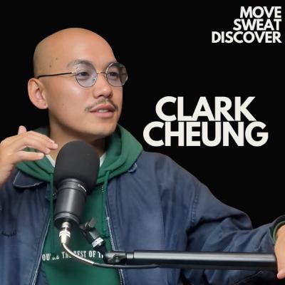 #8 - From Survivor to Coach: Clark Cheung's Journey