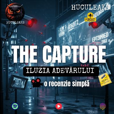 The Capture – Iluzia Adevărului