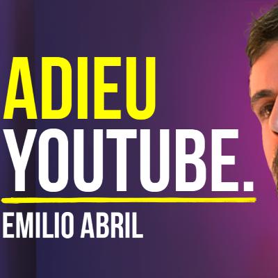 il abandonne sa chaîne à 739.000 abonnés pour lancer une start-up - Emilio Abril il abandonne sa chaîne à 739.000 abonnés pour lancer une start-up - Emilio Abril