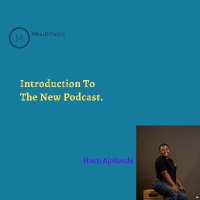 Introduction To The New Podcast Introduction To The New Podcast