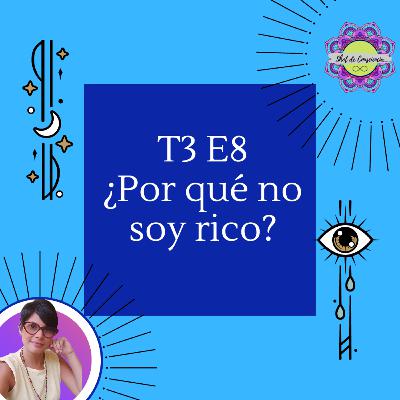 ¿Por qué no soy rico? ¿Por qué no soy rico?