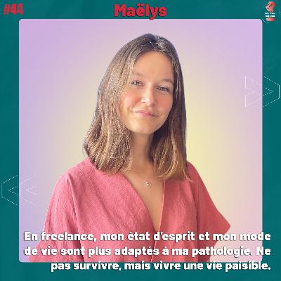 #44 Maëlys - Entreprendre avec une maladie chronique | Mille et une ambitions #44 Maëlys - Entreprendre avec une maladie chronique | Mille et une ambitions